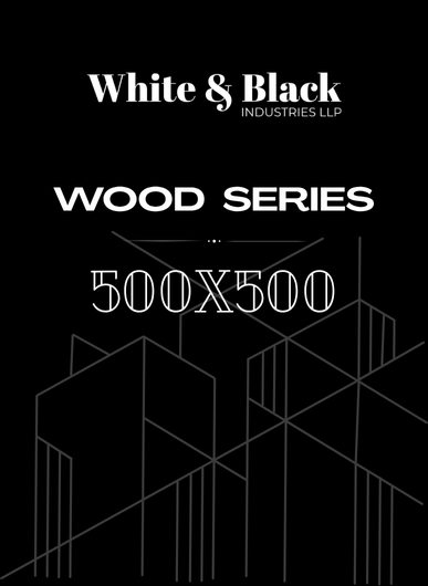 500X500 WOOD SERIES